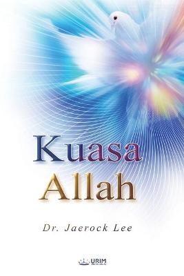 Kuasa Allah(Indonesian Edition)