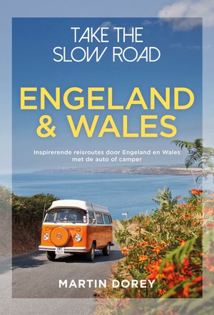 Take the slow road Engeland en Wales