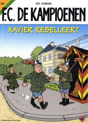 Xavier rebelleert