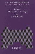Oeuvres philosophiques et scientifiques d'al-Kindī, Volume 1 Optique et la Catoptrique