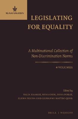 Legislating for Equality – A Multinational Collection of Non-Discrimination Norms (4 Vols.)