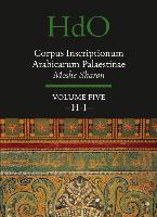 Corpus Inscriptionum Arabicarum Palaestinae, Volume Five: -H-I-