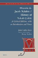 Història de Jacob Xalabín / History of Yakub Çelebi