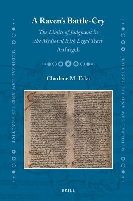 A Raven’s Battle-cry: The Limits of Judgment in the Medieval Irish Legal Tract Anfuigell