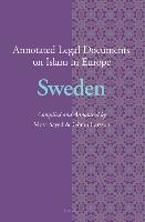 Annotated Legal Documents on Islam in Europe: Sweden