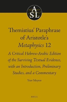 Themistius’ Paraphrase of Aristotle’s Metaphysics 12