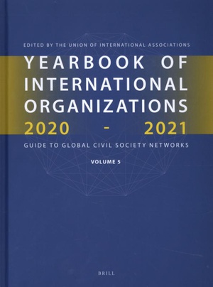 Yearbook of International Organizations 2020-2021, Volume 5