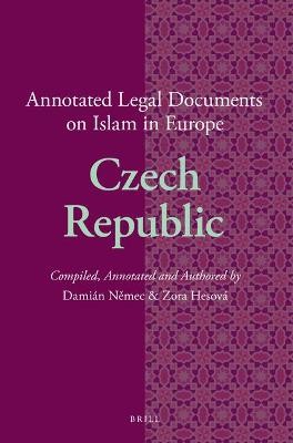 Annotated Legal Documents on Islam in Europe: Czech Republic
