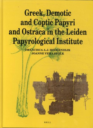 Greek, Demotic and Coptic Papyri and Ostraca in the Leiden Papyrological Institute
