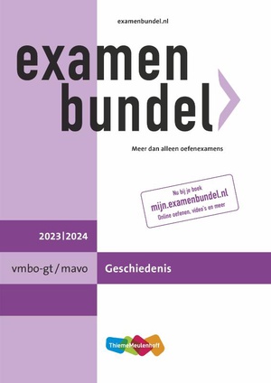 Examenbundel vmbo-gt/mavo Geschiedenis 2023/2024