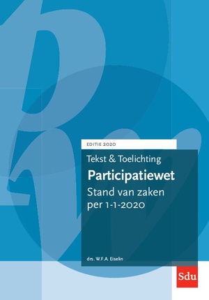 Tekst en Toelichting Participatiewet.
