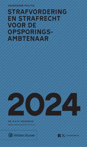 Zakboek Strafvordering en Strafrecht voor de Opsporingsambtenaar 2024