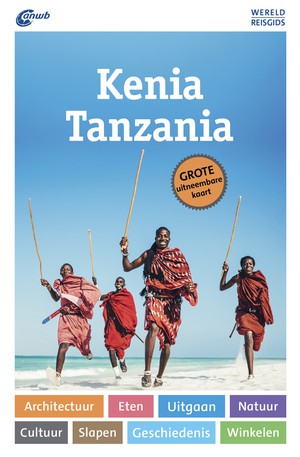 Kenia, Tanzania Wereldreisgids