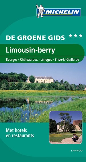 Limousin / Berry Bourges / Châteauroux / Limoges