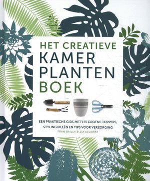 Het creatieve kamerplanten boek