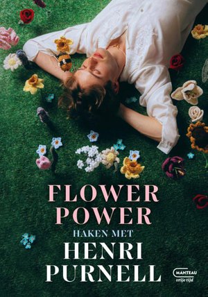 Flower Power, haken met Henri Purnell
