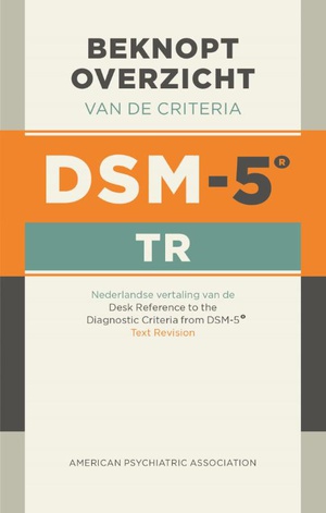 Beknopt overzicht van de criteria van de DSM-5-TR
