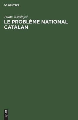Le Problème National Catalan