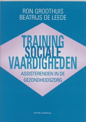 Training sociale vaardigheden voor assisterenden in de gezondheidszorg