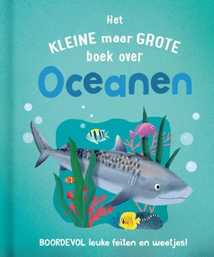 Het kleine maar grote boek over oceanen