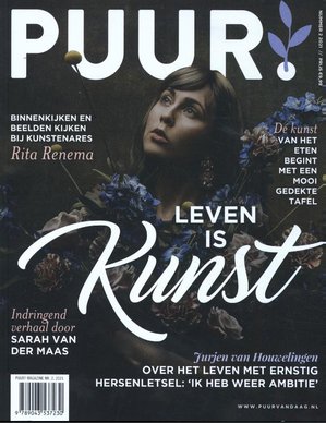 PUUR! Magazine, nr. 2, 2021 - Leven is kunst