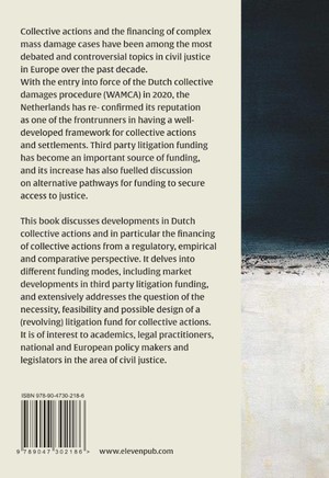 Financing Collective Actions in the Netherlands