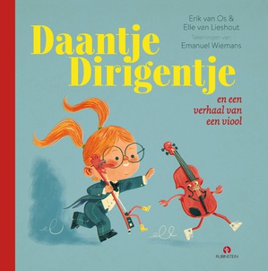 Daantje Dirigentje en een verhaal van een viool