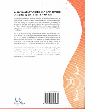 De ontwikkeling van het (beter) leren bewegen en sporten op school van 1970 tot 2010