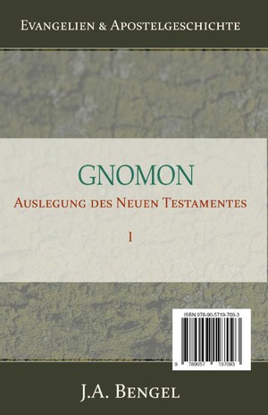 Gnomon - Auslegung des Neuen Testamentes I