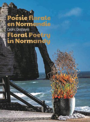 Poésie florale en Normandie - Floral Poetry in Normandy