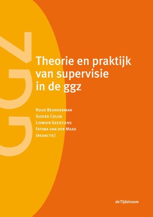 Theorie en praktijk van supervisie in de ggz