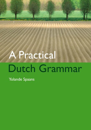 A Practical Dutch Grammar