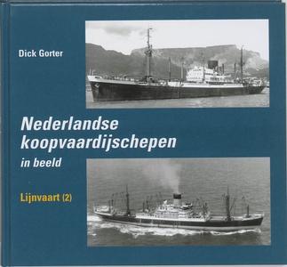 Nederlandse Koopvaardijschepen in beeld - 6 Lijnvaart 2