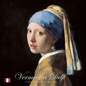 Vermeer à Delft