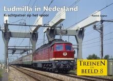 Treinen In Beeld 8 - Ludmilla In Nederland 