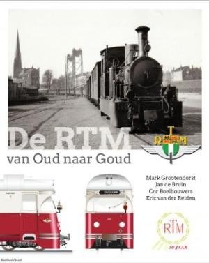 De RTM Van Oud naar Goud