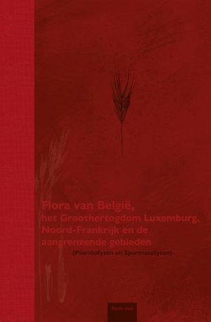 Flora van België, het Groothertogdom Luxemburg, Noord-Frankrijk en de aangrenzende gebieden (Pteridofyten en Spermatofyten)