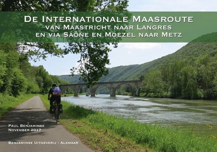 Maasroute Maastricht - Langres Onbegrensd Fietsen