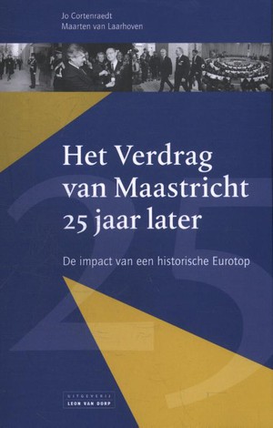 Het Verdrag van Maastricht 25 jaar later
