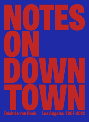 Notes On Downtown