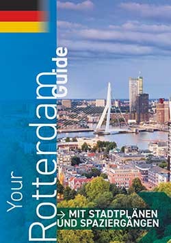 Your Rotterdam Guide (Deutsch)