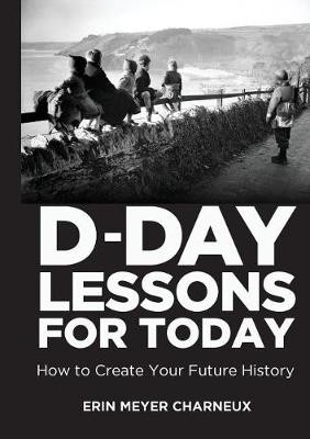 D-Day Lessons for Today