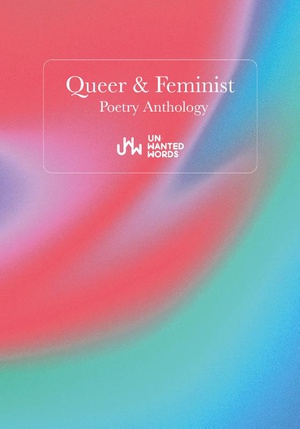 Queer & Feminist Poetry Anthology