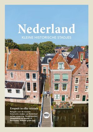 Nederland kleine historische stadjes