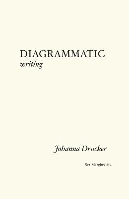 Diagrammatic Writing