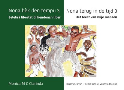 Selebrá libertat di hendenan liber / Het feest van vrije mensen