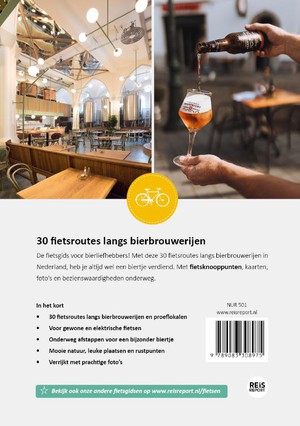 De bierfietsgids van Nederland - 30 fietsroutes langs brouwerijen