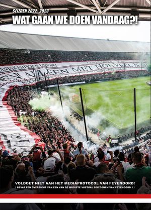 Wat gaan we doen vandaag? Feyenoord seizoen 2022 - 2023