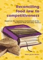 Reconciling Food Law to Competitiveness