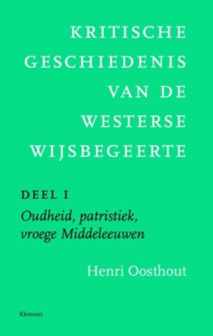 Kritische geschiedenis van de westerse wijsbegeerte I Oudheid, patristiek, vroege Middeleeuwen